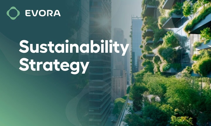 EVORA Global Sustainabilty Strategy Brochure 2024